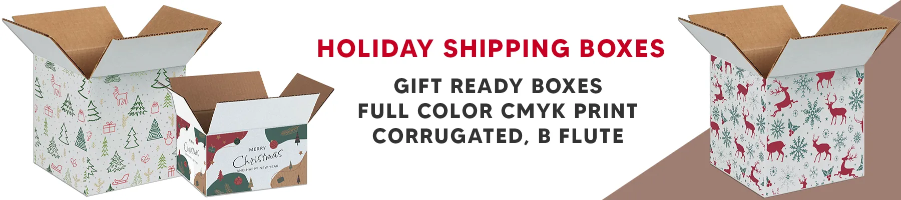 Holiday Shipping Boxes