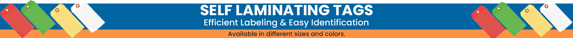 Self Laminating Tags