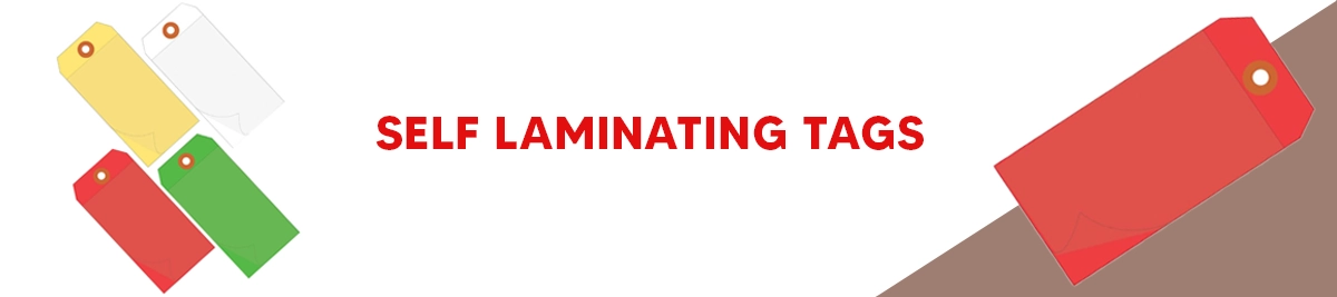 Self Laminating Tags