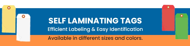 Self Laminating Tags